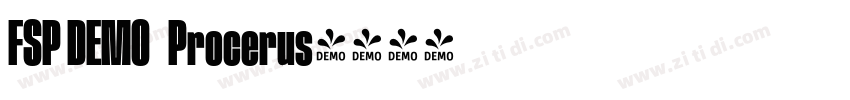 FSP DEMO   Procerus字体转换